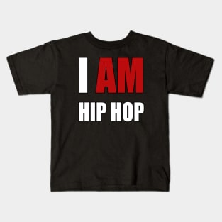 "I AM HIP HOP" RED LETTER Kids T-Shirt